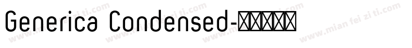 Generica Condensed字体转换